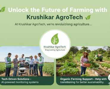 Unlock the Future of Farming with Krushikar AgroTech